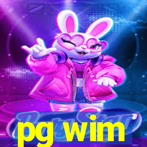 pg wim